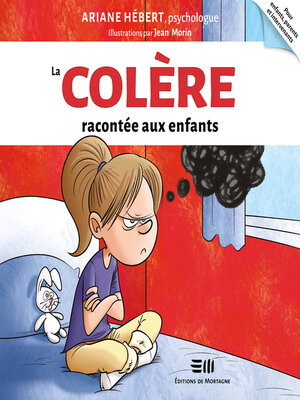 cover image of La colère racontée aux enfants